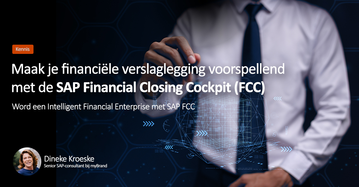 Maak Je Financiële Verslaglegging Voorspellend Met De SAP Financial ...